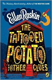 The Tattooed Potato and Other Clues