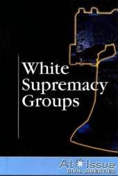 White Supremacy Groups
