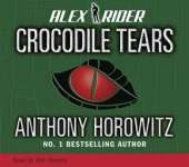 Alex Rider Bk 8: Crocodile Tears (Old Ed