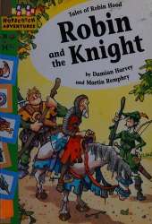 Robin and The Knight