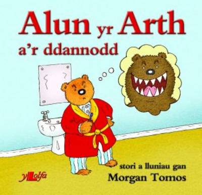 Alun Yr Arth A'r Ddannodd