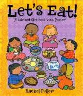 Let's Eat!: A Tab and Slot Book with Poster