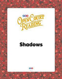 Open Court Reading, Big Book 2: Shadows, Grade K