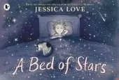 A Bed of Stars: A soothing bedtime story that affirms and celebrates every child's place in the universe, for ages 3-7 and a great Father's Day gift