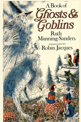 A Book of Ghosts and Goblins