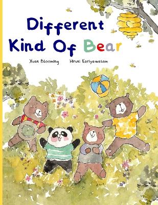 Different Kind Of Bear: Where Kindness Helps Everyone Belong