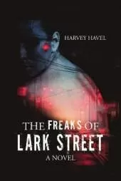 The Freaks of Lark Street