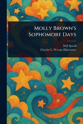Molly Brown's Sophomore Days