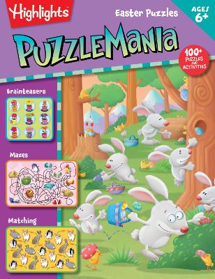 Easter Puzzles: 144-Page Easter Puzzle and Games Book, Filled with Classic Highlights Hidden Pictures Puzzles, Egg Hunts, Mazes, Crafts and More for a Fun Easter-Basket Stuffer