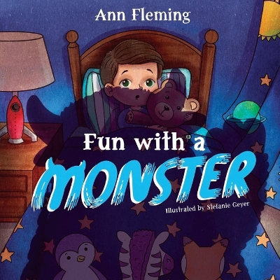Fun With a Monster: A Celebration of Imagination