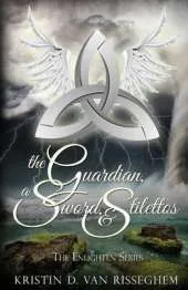 Guardian, a Sword, & Stilettos