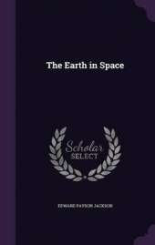 The Earth in Space