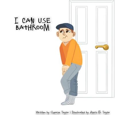 I Can Use The Bathroom
