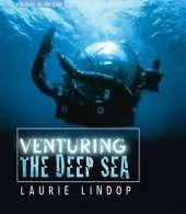 Venturing the Deep Sea