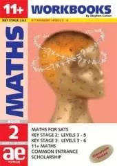11+ Maths: Maths for SATS, 11+ and Common Entrance