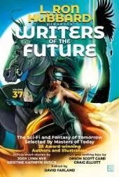 Writers of the Future Volume 37