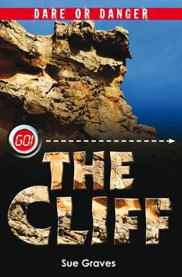 Dare or Danger: The Cliff