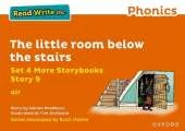 Read Write Inc Phonics: Orange Set 4 More Storybook 9 Llittle room below stairs