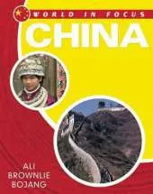 World in Focus: China