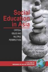 Social Education in Asia: Critical Issues and Multiple Perspectives