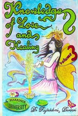 Knowledge of Love and Healing: Marriage University