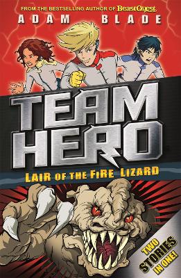 Team Hero: Lair of the Fire Lizard: Special Bumper Book 1