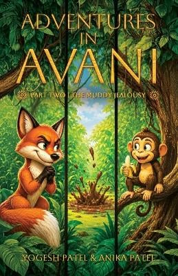 Adventures in Avani: The Muddy Jealousy