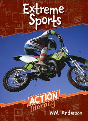 Action Literacy: Extreme Sports