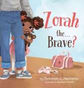 Zorah the...Brave?