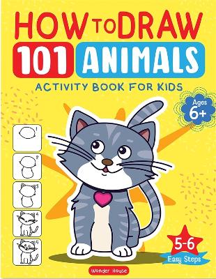How to Draw 101 Animals