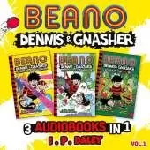 Beano Dennis & Gnasher – 3 Audiobooks in 1: Volume 1