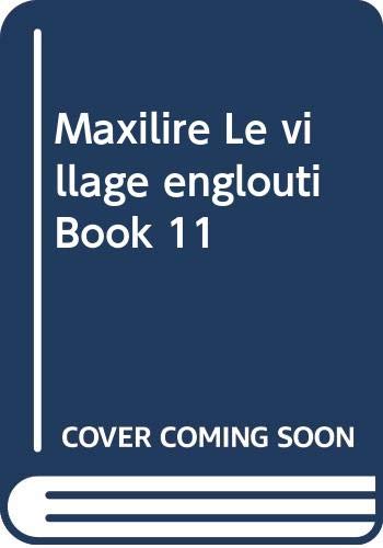 Maxilire Le village englouti Book 11
