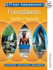New Key Geography: Foundations - Teacher's Resource with