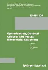 Optimization, Optimal Control and Partial Differential Equations: First Franco-Romanian Conference, Iasi, September 7-11, 1992