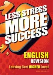 ENGLISH Revision Leaving Cert Higher Level