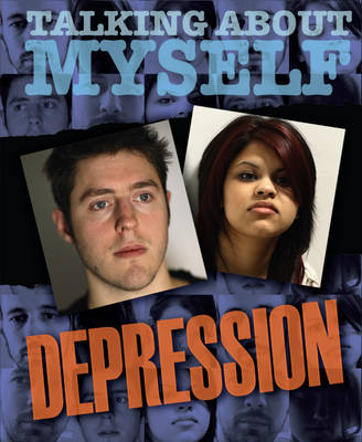 Talking About Myself: Depression