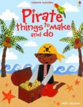 Pirate Things to Make and Do