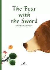 Bear with the Sword, The