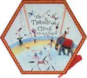 The Travelling Circus: A Book and Play Set