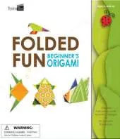 Fun with Folded Fun: Beginner's Origami