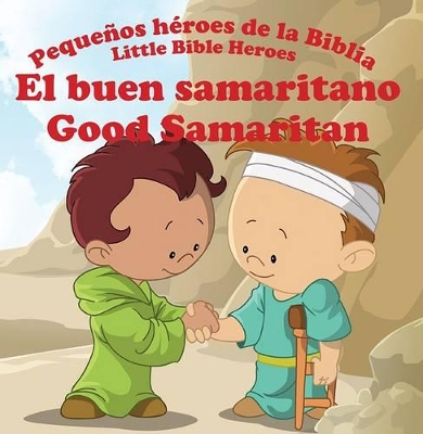 El Buen Samaritano - Good Samaritan