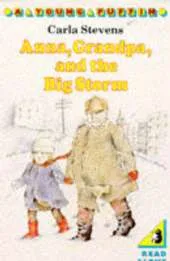 Anna, Grandpa and the Big Storm