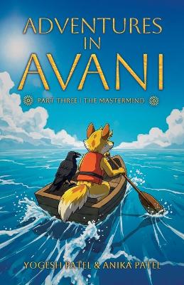 Adventures in Avani: The Mastermind
