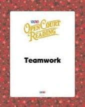 Open Court Reading, Big Book 7: Teamwork, Grade K