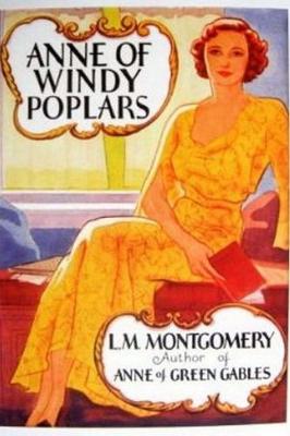 Anne of Windy Poplars