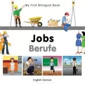 My First Bilingual Book -  Jobs (English-German)