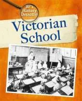 Be a History Detective: Victorian School