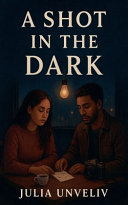 A Shot in the Dark