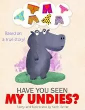 Have You Seen My Undies?