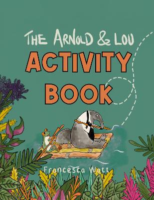 The Arnold & Lou Activity Book: Crafts, games, mazes, how-to-draw, word-search and more for kids ages 3-7
